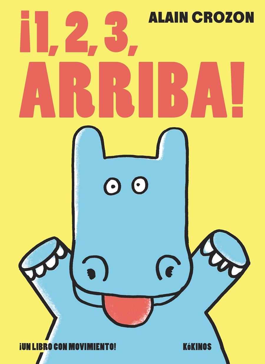 ¡1,2,3, ARRIBA! | 9788416126019 | CROZON, ALAIN | Llibreria L'Altell - Llibreria Online de Banyoles | Comprar llibres en català i castellà online - Llibreria de Girona