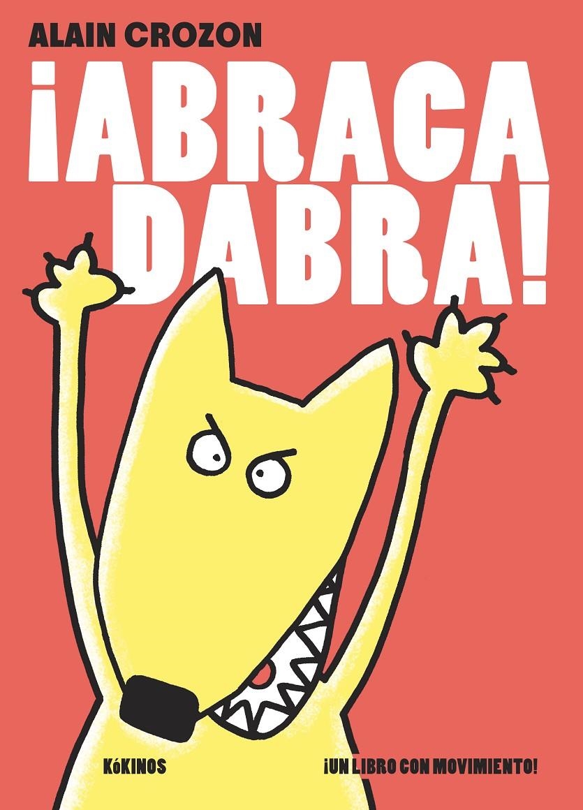 ¡ABRACADABRA! | 9788416126002 | CROZON, ALAIN | Llibreria L'Altell - Llibreria Online de Banyoles | Comprar llibres en català i castellà online - Llibreria de Girona