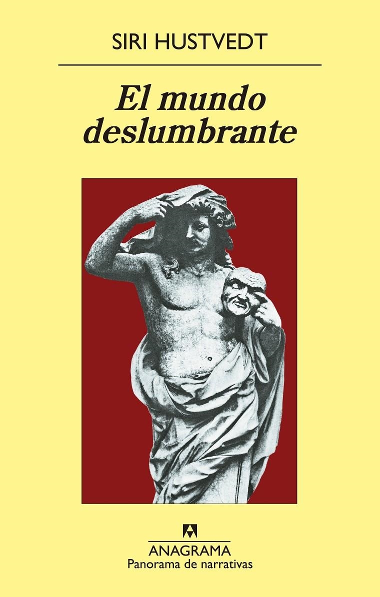 MUNDO DESLUMBRANTE, EL | 9788433979056 | HUSTVEDT, SIRI | Llibreria L'Altell - Llibreria Online de Banyoles | Comprar llibres en català i castellà online - Llibreria de Girona