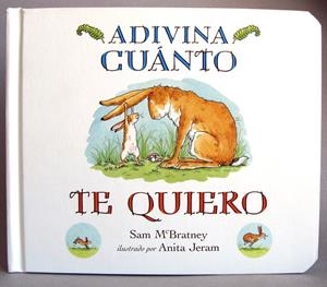 ADIVINA CUÁNTO TE QUIERO BOARD | 9788416126071 | MCBRATNEY, SAM | Llibreria Online de Banyoles | Comprar llibres en català i castellà online