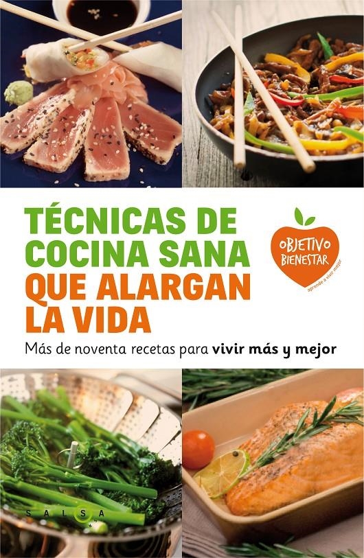 TÉCNICAS DE COCINA SANA QUE ALARGAN LA VIDA | 9788415193548 | AUTORES VARIOS | Llibreria Online de Banyoles | Comprar llibres en català i castellà online