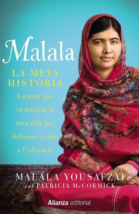 MALALA | 9788420693323 | YOUSAFZAI, MALALA/MCCORMICK, PATRICIA | Llibreria Online de Banyoles | Comprar llibres en català i castellà online
