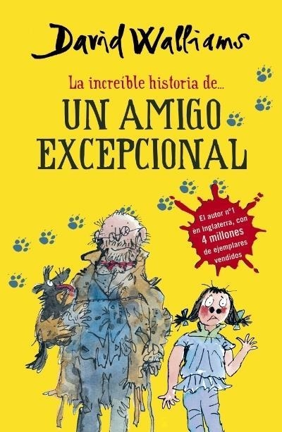LA INCREÍBLE HISTORIA DE... UN AMIGO EXCEPCIONAL | 9788490431535 | WALLIAMS,DAVID | Llibreria L'Altell - Llibreria Online de Banyoles | Comprar llibres en català i castellà online - Llibreria de Girona