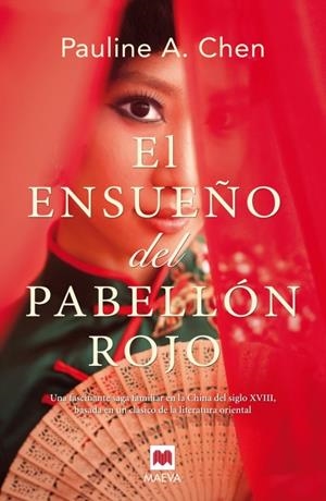 EL ENSUEÑO DEL PABELLÓN ROJO | 9788415532774 | A. CHEN, PAULINE | Llibreria Online de Banyoles | Comprar llibres en català i castellà online
