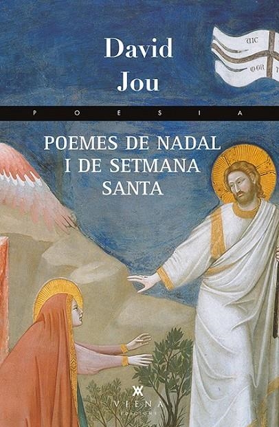 POEMES DE NADAL I DE SETMANA SANTA | 9788483307991 | JOU I MIRABENT, DAVID | Llibreria Online de Banyoles | Comprar llibres en català i castellà online