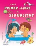 MEU PRIMER LLIBRE DE SEXUALITAT, EL | 9788416166152 | AV | Llibreria Online de Banyoles | Comprar llibres en català i castellà online