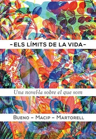 LÍMITS DE LA VIDA, ELS | 9788424649616 | BUENO I TORRENS, DAVID/MACIP I MARESMA, SALVADOR/MARTORELL SABATÉ, EDUARD | Llibreria L'Altell - Llibreria Online de Banyoles | Comprar llibres en català i castellà online - Llibreria de Girona