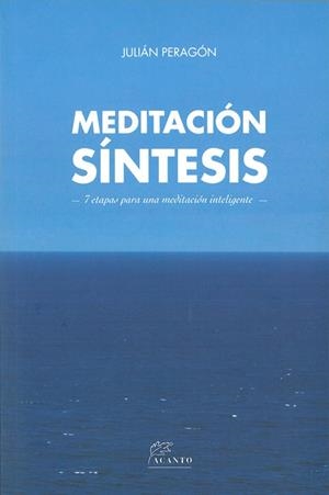 MEDITACIÓN SÍNTESIS | 9788415053521 | PERAGÓN CASADO, JULIÁN | Llibreria Online de Banyoles | Comprar llibres en català i castellà online