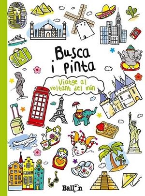 BUSCA I PINTA- VIATGE AL VOLTANT DEL MÓN | 9789037493665 | Llibreria L'Altell - Llibreria Online de Banyoles | Comprar llibres en català i castellà online - Llibreria de Girona