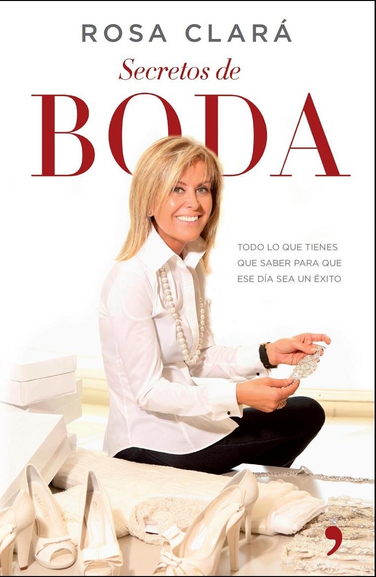 SECRETOS DE BODA | 9788499984308 | CLARÁ, ROSA | Llibreria L'Altell - Llibreria Online de Banyoles | Comprar llibres en català i castellà online - Llibreria de Girona