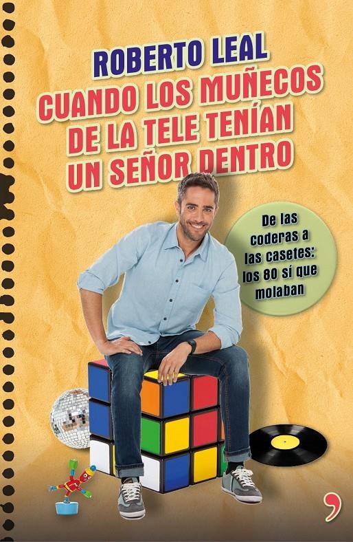 CUANDO LOS MUÑECOS DE LA TELE TENÍAN UN SEÑOR DENTRO | 9788499984322 | LEAL, ROBERTO | Llibreria L'Altell - Llibreria Online de Banyoles | Comprar llibres en català i castellà online - Llibreria de Girona