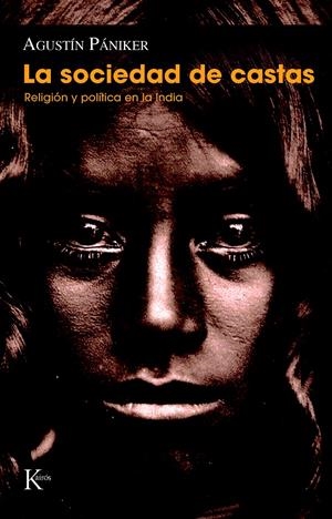 SOCIEDAD DE CASTAS, LA | 9788499884080 | PÁNIKER VILAPLANA, AGUSTÍN | Llibreria L'Altell - Llibreria Online de Banyoles | Comprar llibres en català i castellà online - Llibreria de Girona