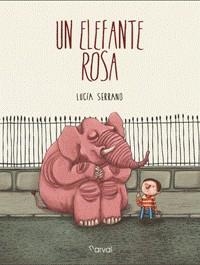 ELEFANTE ROSA, UN | 9788494222849 | SERRANO GUERRERO, LUCÍA | Llibreria L'Altell - Llibreria Online de Banyoles | Comprar llibres en català i castellà online - Llibreria de Girona