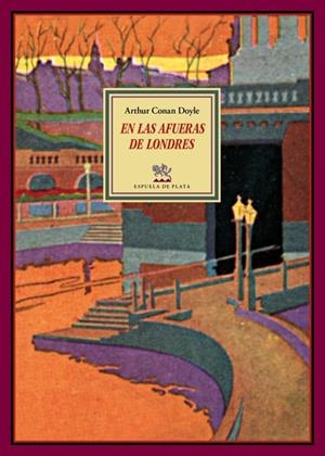 EN LAS AFUERAS DE LONDRES | 9788416034208 | CONAN DOYLE, ARTHUR | Llibreria Online de Banyoles | Comprar llibres en català i castellà online