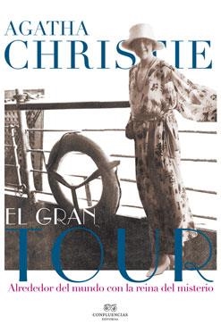 GRAN TOUR, EL | 9788494274268 | CHRISTIE, AGATHA | Llibreria L'Altell - Llibreria Online de Banyoles | Comprar llibres en català i castellà online - Llibreria de Girona