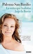 NIÑA QUE BAILABA BAJO LA LLUVIA, LA | 9788403014541 | SAN BASILIO, PALOMA | Llibreria Online de Banyoles | Comprar llibres en català i castellà online