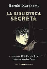 BIBLIOTECA SECRETA, LA | 9788494291807 | MURAKAMI, HARUKI | Llibreria Online de Banyoles | Comprar llibres en català i castellà online