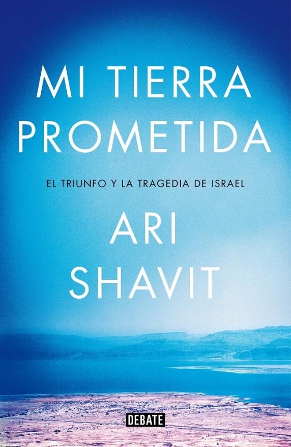MI TIERRA PROMETIDA | 9788499924762 | SHAVIT,ARI | Llibreria Online de Banyoles | Comprar llibres en català i castellà online