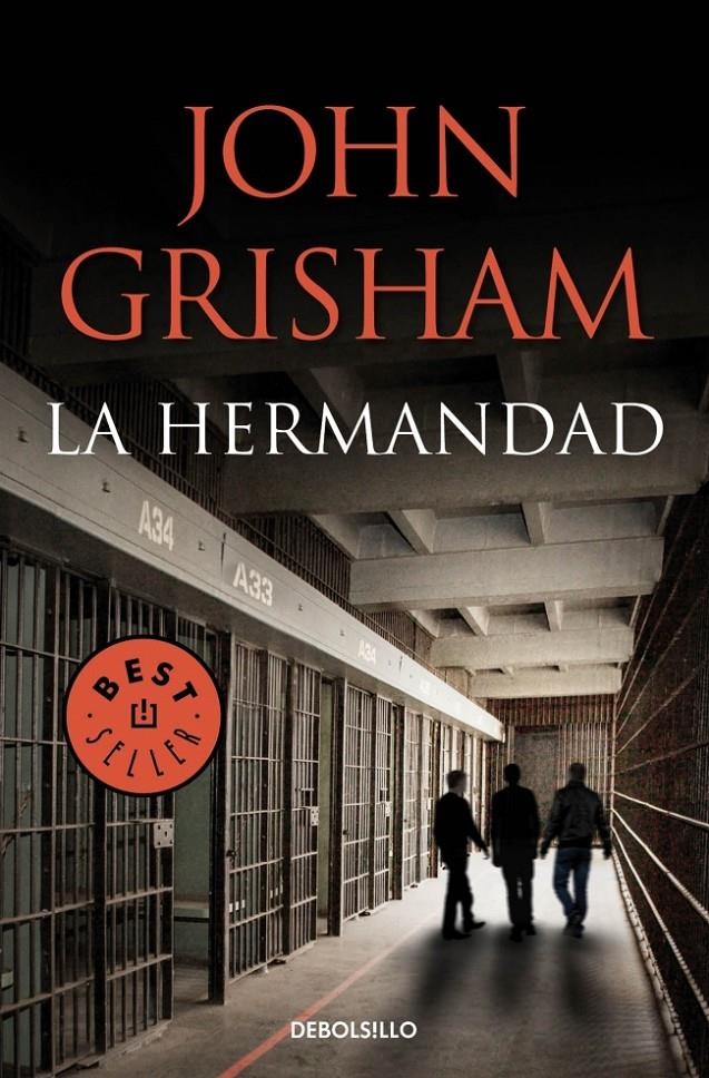HERMANDAD, LA | 9788490622766 | GRISHAM,JOHN | Llibreria L'Altell - Llibreria Online de Banyoles | Comprar llibres en català i castellà online - Llibreria de Girona