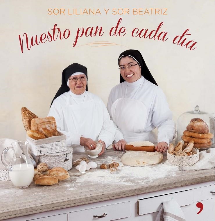 NUESTRO PAN DE CADA DÍA | 9788499984247 | SOR LILIANA/SOR BEATRIZ | Llibreria L'Altell - Llibreria Online de Banyoles | Comprar llibres en català i castellà online - Llibreria de Girona