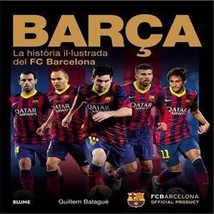 BARÇA | 9788498017878 | BALAGUÉ, GUILLEM | Llibreria Online de Banyoles | Comprar llibres en català i castellà online