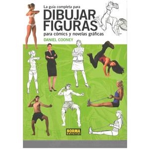 LA GUÍA COMPLETA PARA DIBUJAR FIGURAS PARA CÓMICS Y NOVELAS GRÁFICAS | 9788467912814 | COONEY, DANIEL | Llibreria Online de Banyoles | Comprar llibres en català i castellà online