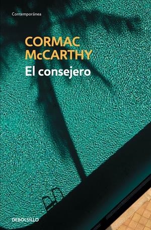 CONSEJERO, EL | 9788490623282 | MCCARTHY, CORMAC | Llibreria Online de Banyoles | Comprar llibres en català i castellà online