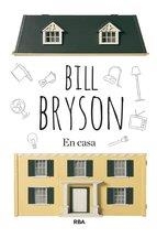 EN CASA | 9788490563939 | BRYSON, BILL | Llibreria L'Altell - Llibreria Online de Banyoles | Comprar llibres en català i castellà online - Llibreria de Girona