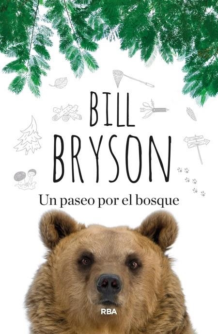 PASEO POR EL BOSQUE, UN | 9788490563748 | BRYSON , BILL | Llibreria Online de Banyoles | Comprar llibres en català i castellà online
