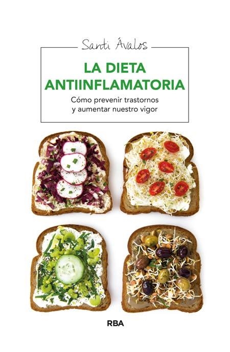 DIETA ANTIINFLAMATORIA, LA | 9788415541875 | ÁVALOS, SANTI | Llibreria L'Altell - Llibreria Online de Banyoles | Comprar llibres en català i castellà online - Llibreria de Girona