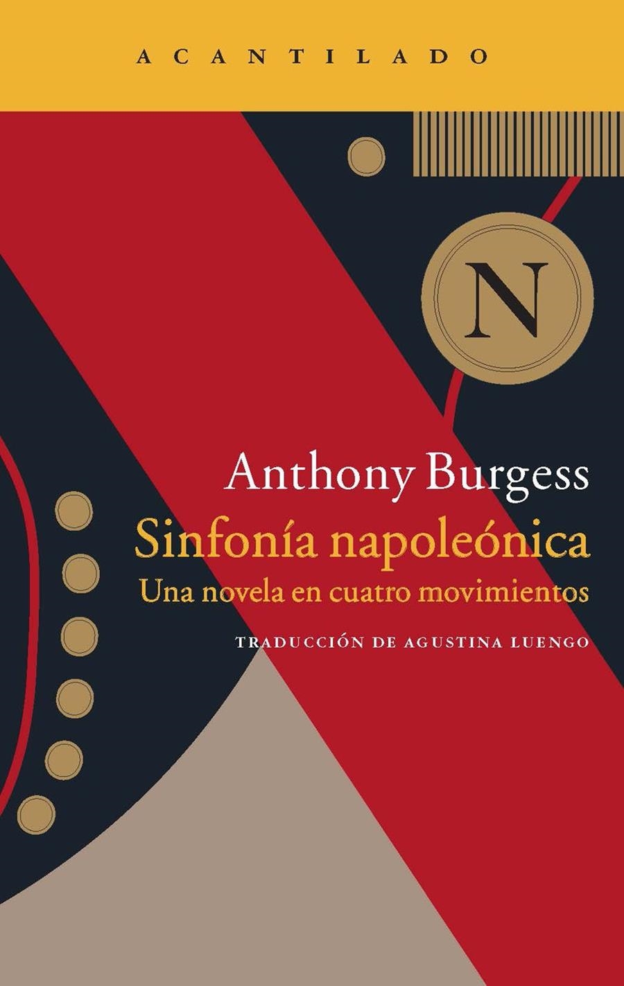 SINFONÍA NAPOLEÓNICA | 9788416011308 | BURGESS, ANTHONY | Llibreria L'Altell - Llibreria Online de Banyoles | Comprar llibres en català i castellà online - Llibreria de Girona