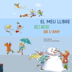 MEU LLIBRE DELS MESOS DE L'ANY, EL | 9788447928248 | BESORA OLIVA, RAMON | Llibreria Online de Banyoles | Comprar llibres en català i castellà online
