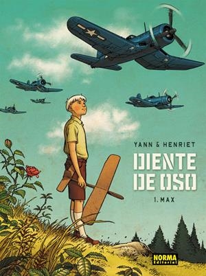 DIENTE DE OSO 1. MAX | 9788467916676 | LE PENNETIER, YANN | Llibreria Online de Banyoles | Comprar llibres en català i castellà online