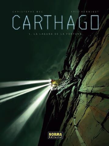 CARTHAGO 1. LA LAGUNA DE LA FORTUNA | 9788467916669 | BEC, CHRISTOPHE | Llibreria Online de Banyoles | Comprar llibres en català i castellà online