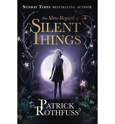SLOW REGARD OF SILENT THINGS, THE | 9781473209329 | ROTHFUSS, PATRICK | Llibreria L'Altell - Llibreria Online de Banyoles | Comprar llibres en català i castellà online - Llibreria de Girona