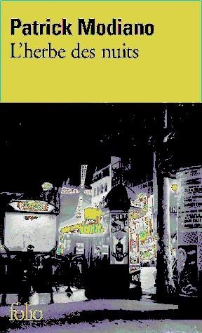 HERBE DES NUITS, L' | 9782070456963 | MODIANO, PATRICK | Llibreria L'Altell - Llibreria Online de Banyoles | Comprar llibres en català i castellà online - Llibreria de Girona