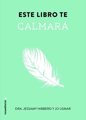 ESTE LIBRO TE CALMARÁ | 9788499189086 | HIBBERD, JESSAMY | Llibreria L'Altell - Llibreria Online de Banyoles | Comprar llibres en català i castellà online - Llibreria de Girona