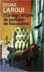 ETRANGE AFFAIRE DU PANTALON DASSOUKINE, L' | 9782266238816 | LAROUI, FOUAD | Llibreria L'Altell - Llibreria Online de Banyoles | Comprar llibres en català i castellà online - Llibreria de Girona
