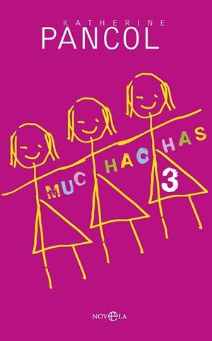 MUCHACHAS 3 | 9788490601730 | PANCOL, KATHERINE | Llibreria Online de Banyoles | Comprar llibres en català i castellà online