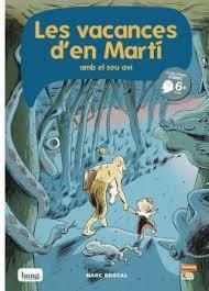 VACANCES D'EN MARTÍ I EL SEU AVI, LES | 9788416114146 | BROCAL MARC | Llibreria L'Altell - Llibreria Online de Banyoles | Comprar llibres en català i castellà online - Llibreria de Girona