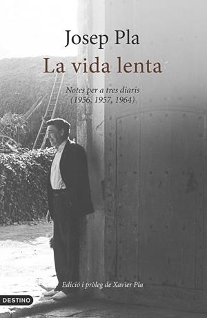 VIDA LENTA, LA | 9788497102520 | PLA, JOSEP | Llibreria L'Altell - Llibreria Online de Banyoles | Comprar llibres en català i castellà online - Llibreria de Girona
