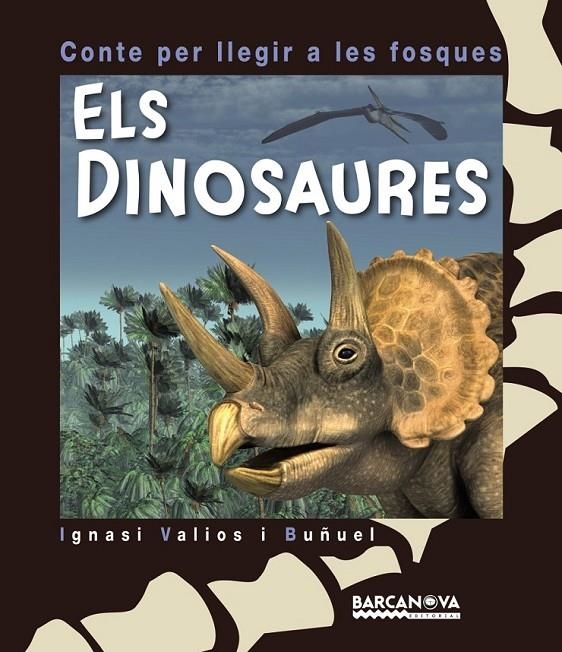 ELS DINOSAURES | 9788448933968 | VALIOS I BUÑUEL, IGNASI | Llibreria L'Altell - Llibreria Online de Banyoles | Comprar llibres en català i castellà online - Llibreria de Girona