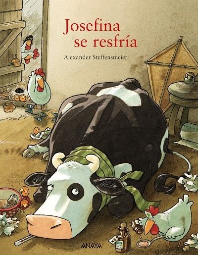 JOSEFINA SE RESFRÍA | 9788467861280 | STEFFENSMEIER, ALEXANDER | Llibreria L'Altell - Llibreria Online de Banyoles | Comprar llibres en català i castellà online - Llibreria de Girona