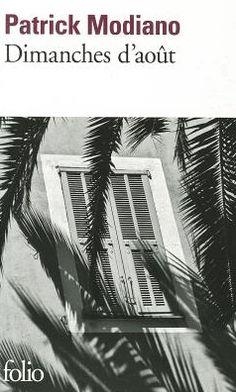 DIMANCHES DAOUT | 9782070381302 | MODIANO, PATRICK | Llibreria Online de Banyoles | Comprar llibres en català i castellà online