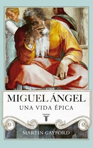 MIGUEL ÁNGEL | 9788430616916 | GAYFORD, MARTIN | Llibreria L'Altell - Llibreria Online de Banyoles | Comprar llibres en català i castellà online - Llibreria de Girona