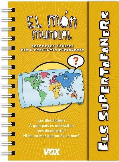 SUPERTAFANERS / EL MÓN MUNDIAL, ELS | 9788499741598 | LAROUSSE EDITORIAL | Llibreria L'Altell - Llibreria Online de Banyoles | Comprar llibres en català i castellà online - Llibreria de Girona