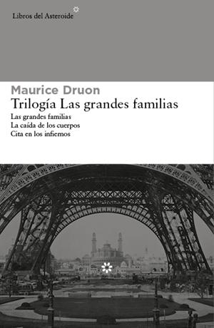 TRILOGÍA LAS GRANDES FAMILIAS | 9788415625971 | DRUON, MAURICE | Llibreria L'Altell - Llibreria Online de Banyoles | Comprar llibres en català i castellà online - Llibreria de Girona