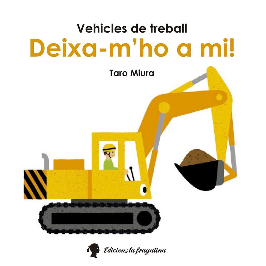 DEIXA-M'HO A MI! | 9788416226245 | MIURA, TARO | Llibreria L'Altell - Llibreria Online de Banyoles | Comprar llibres en català i castellà online - Llibreria de Girona