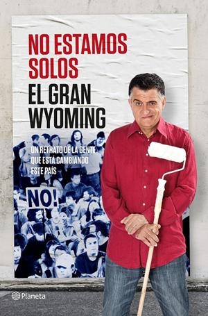 NO ESTAMOS SOLOS | 9788408131557 | EL GRAN WYOMING | Llibreria Online de Banyoles | Comprar llibres en català i castellà online