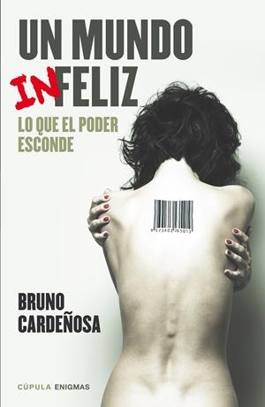 MUNDO INFELIZ, UN | 9788448020835 | CARDEÑOSA, BRUNO | Llibreria L'Altell - Llibreria Online de Banyoles | Comprar llibres en català i castellà online - Llibreria de Girona